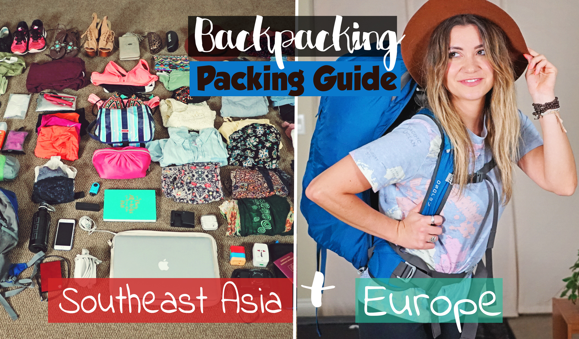 Backpacking Packing Guide | Europe & Southeast Asia | Packing and Prep, Trips + Planning